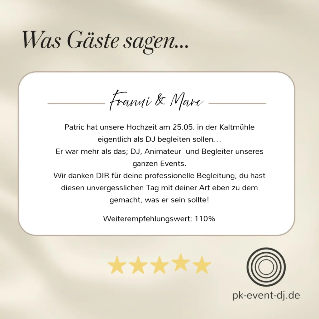 Hochzeitsbewertung von Franzi und Marc für PK Event DJ